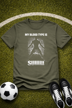 T-Shirt — My Blood Type Is Suiii